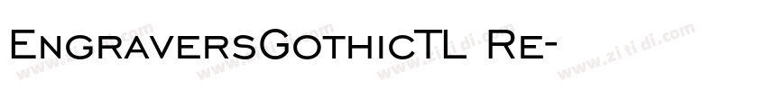 EngraversGothicTL Re字体转换